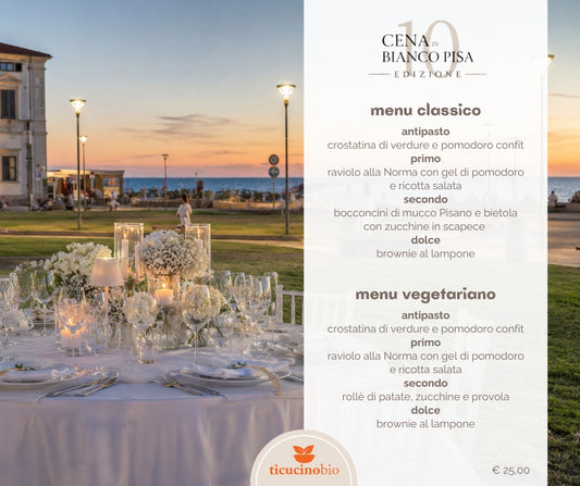 Cena in Bianco Pisa 2026 | il menu adulti di Ticucinobio